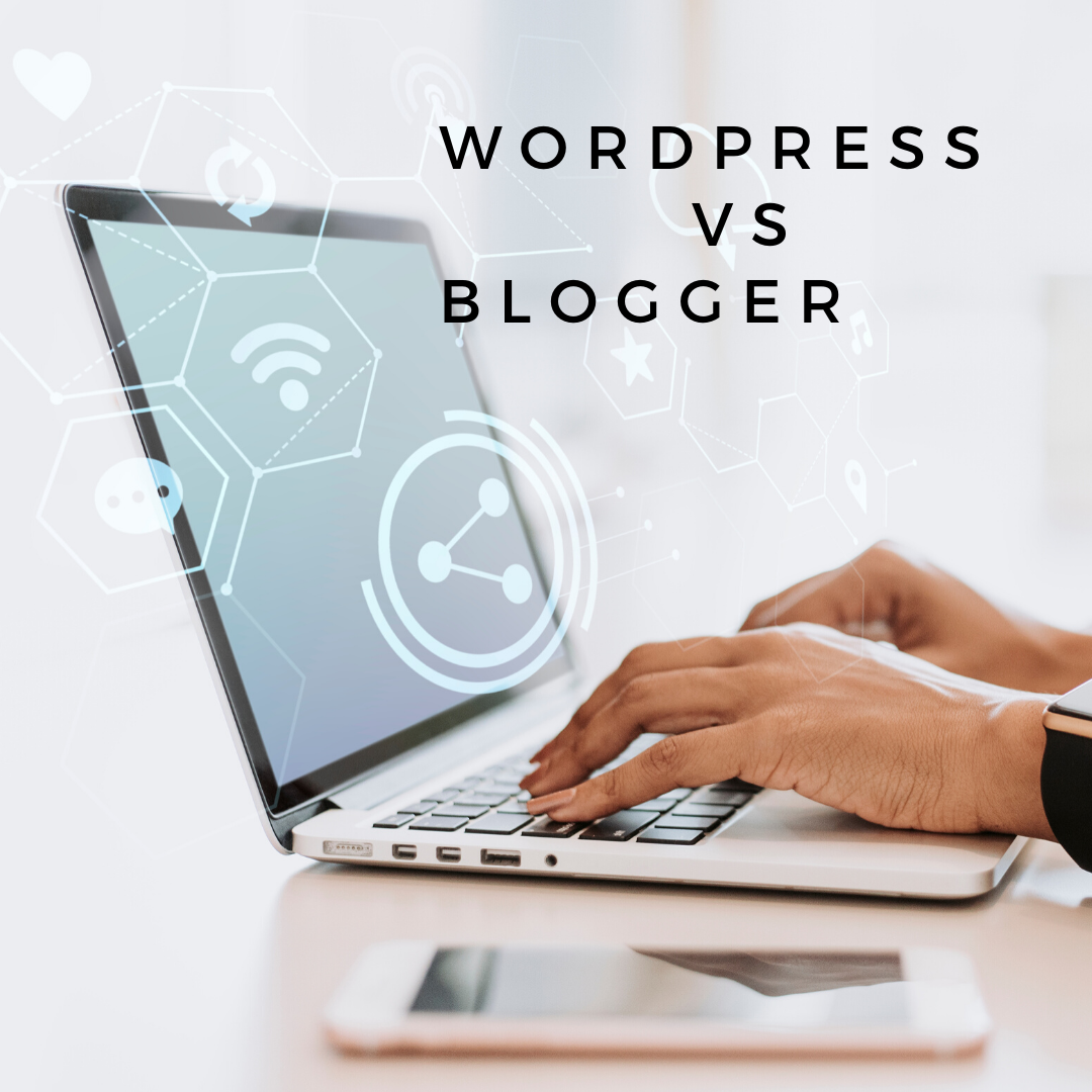 Wordpress VS Blogger