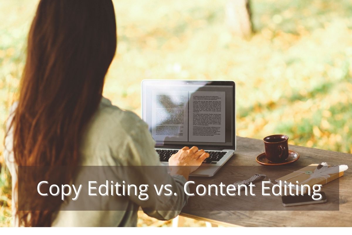 Copy Editing vs. Content Editing