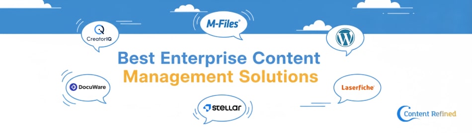 Different company logos that include Wordpress, Stellar Content, DocuWare, Laserfiche, and CreatorIQ surround the text "Best Enterprise Content Management Solutions".
